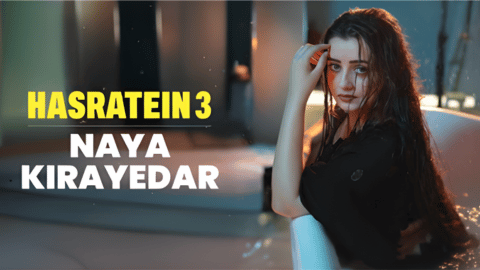 Hasratein S3E5 – Chahat Pandey Bhabhi Sexy Video